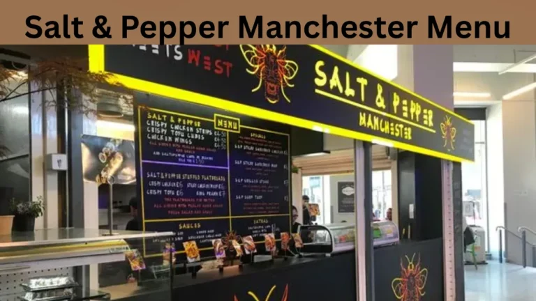 Salt & Pepper Manchester Menu