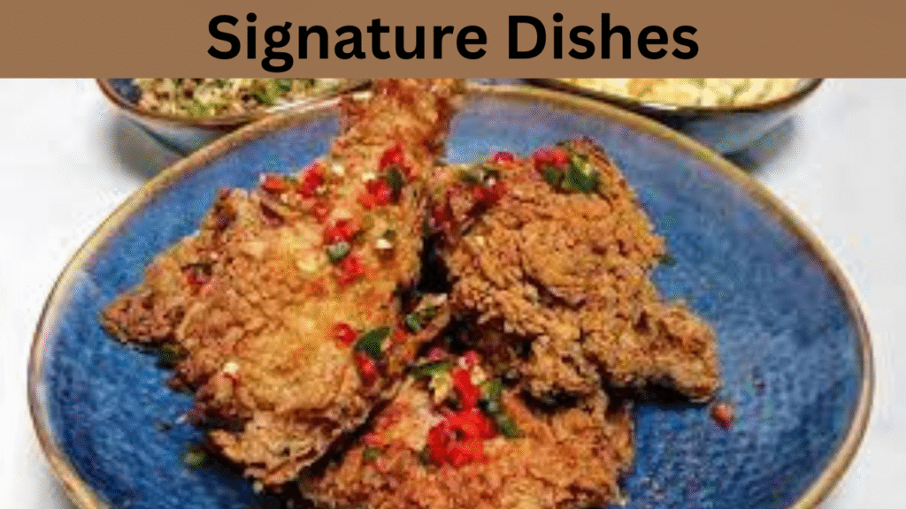 Signature Dishes