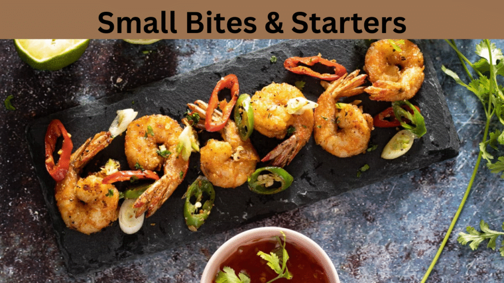 Small Bites & Starters