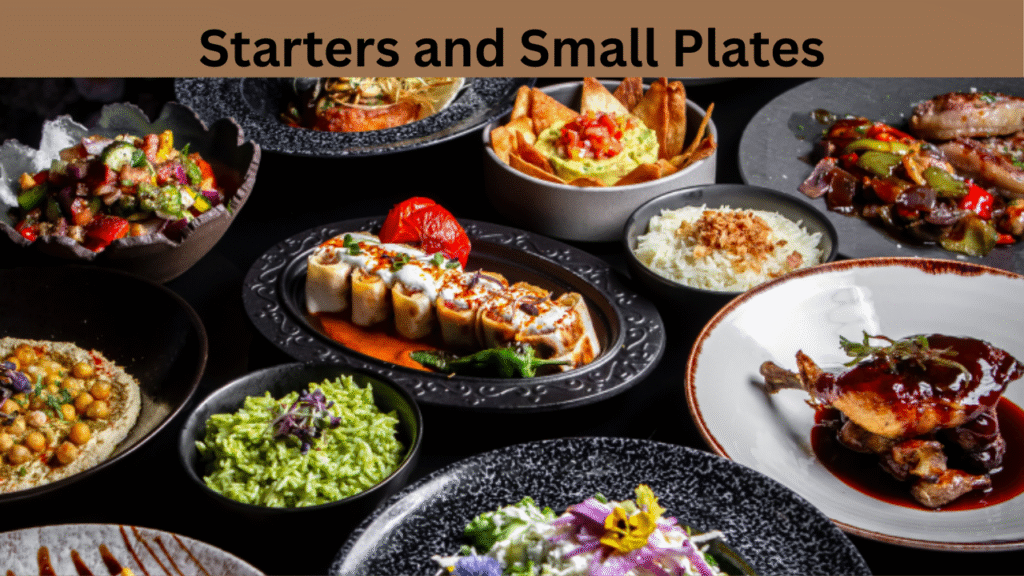 Starters and Small Plates