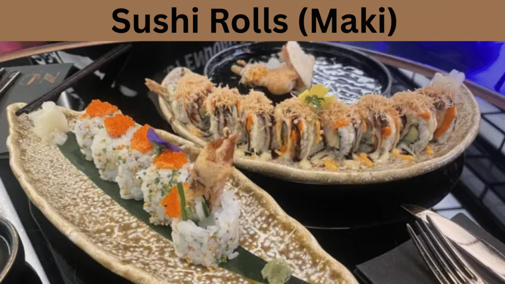 Sushi Rolls (Maki)
