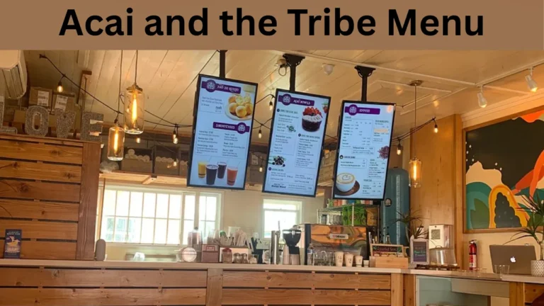 Acai and the Tribe Menu