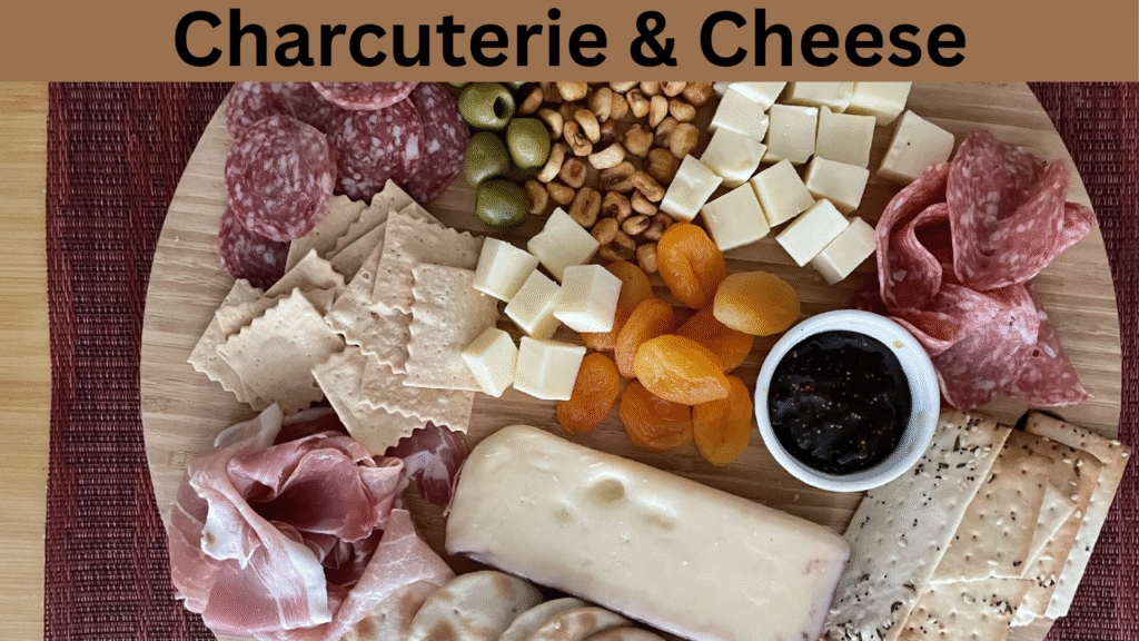 Charcuterie & Cheese