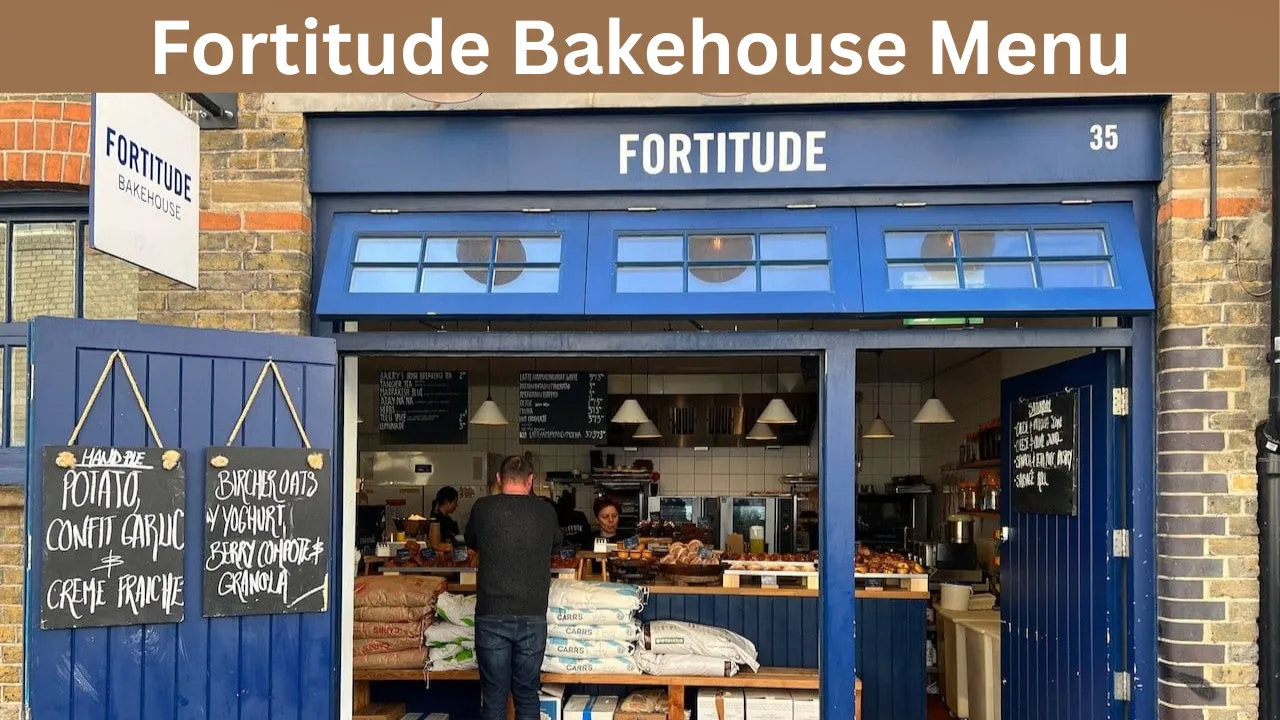 Fortitude Bakehouse Menu