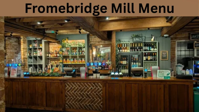 Fromebridge Mill Menu