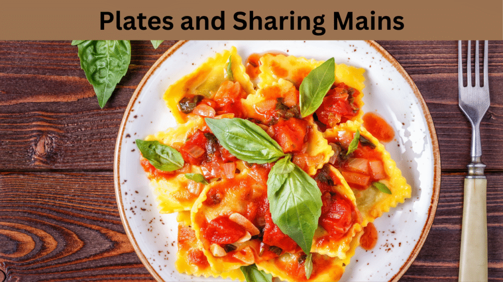 Plates and Sharing Mains