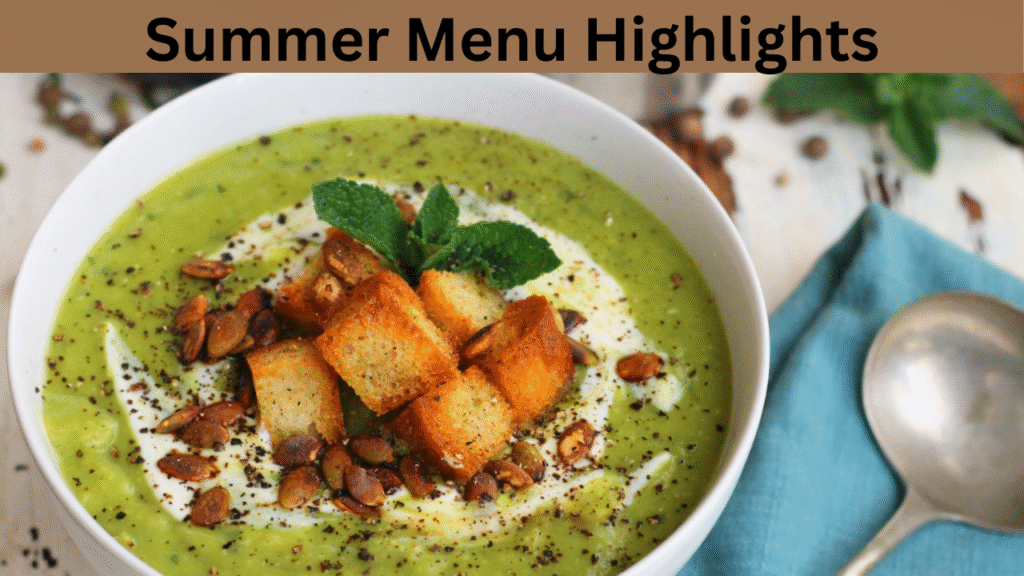 Summer Menu Highlights