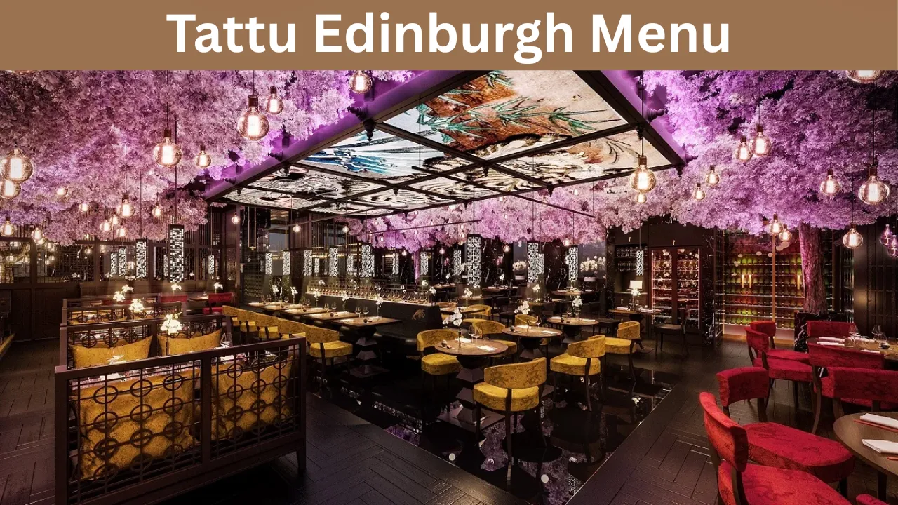 Tattu Edinburgh Menu