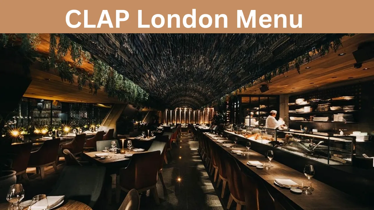 CLAP London Menu