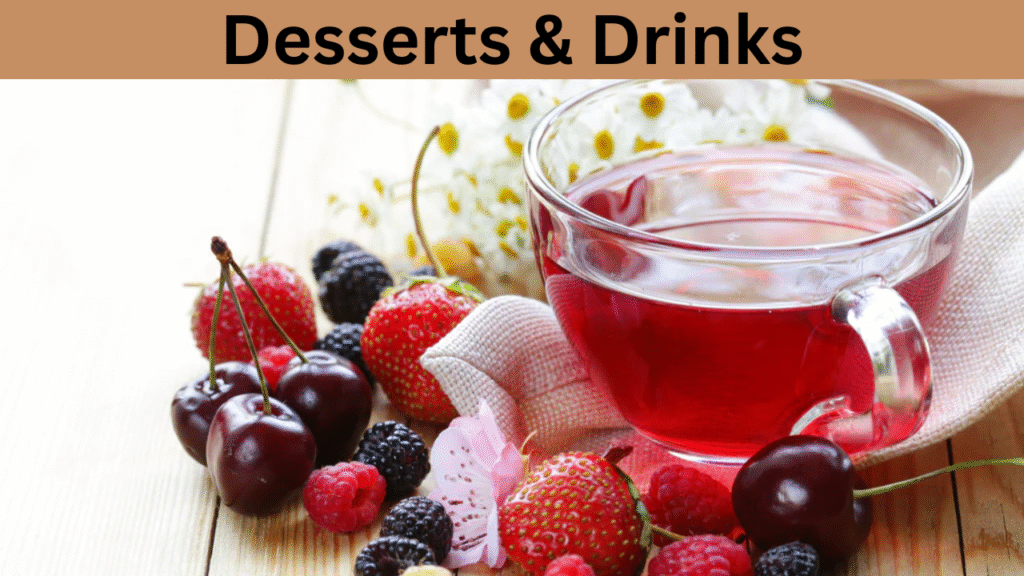 Desserts & Drinks