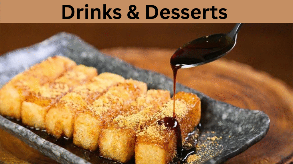 Drinks & Desserts