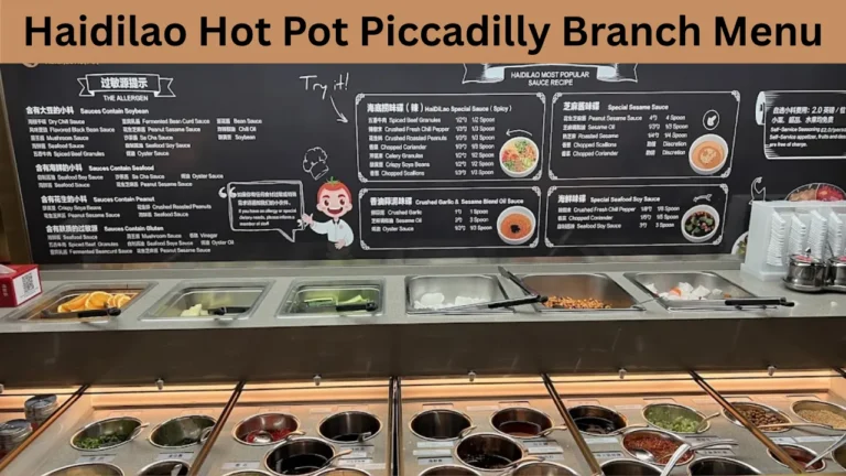 Haidilao Hot Pot Piccadilly Branch Menu