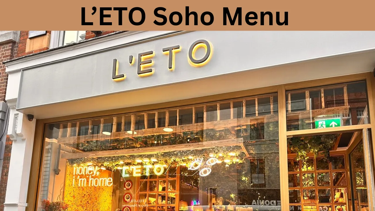 L’ETO Soho Menu