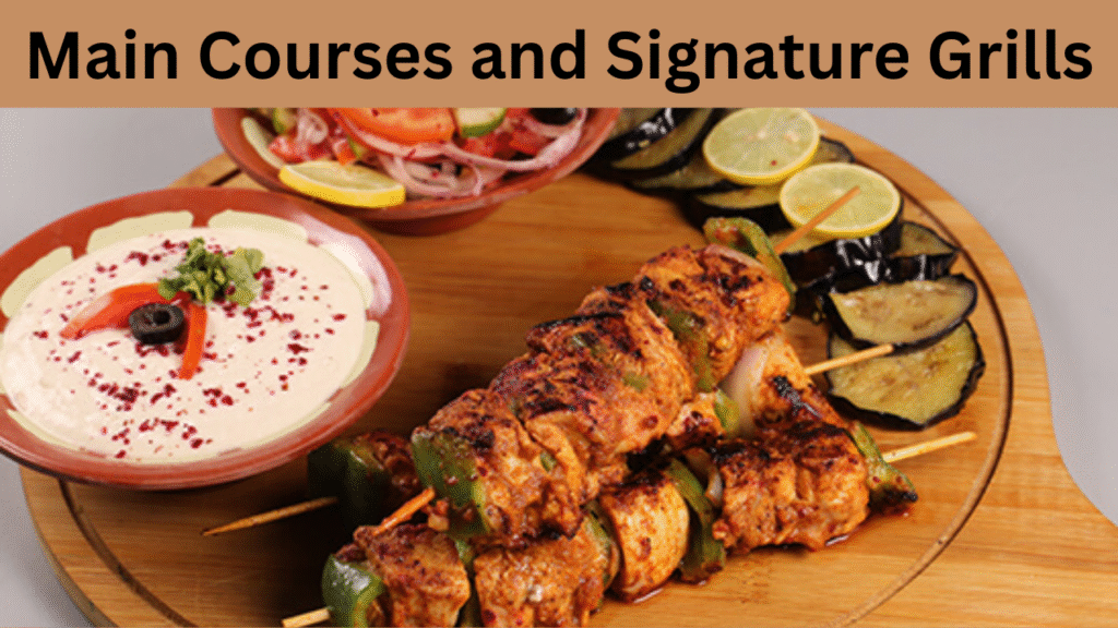 Main Courses and Signature Grills