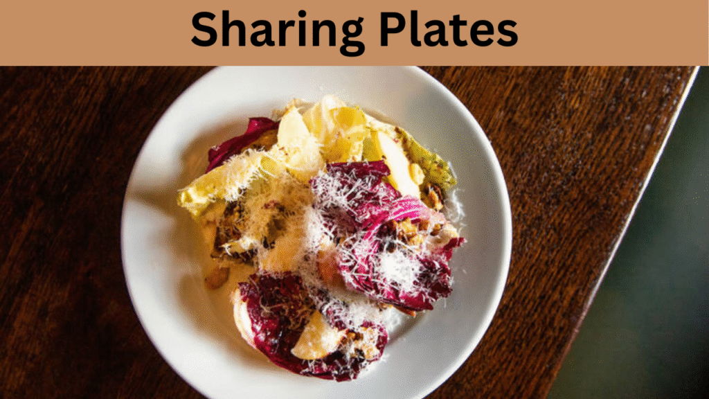 Sharing Plates