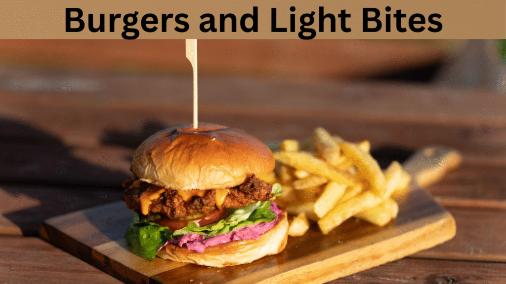 Burgers and Light Bites