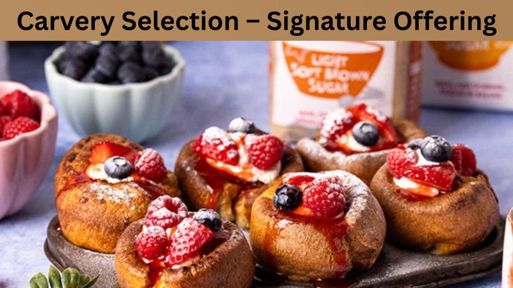 Carvery Selection – Signature Offering