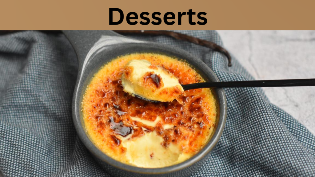 Desserts