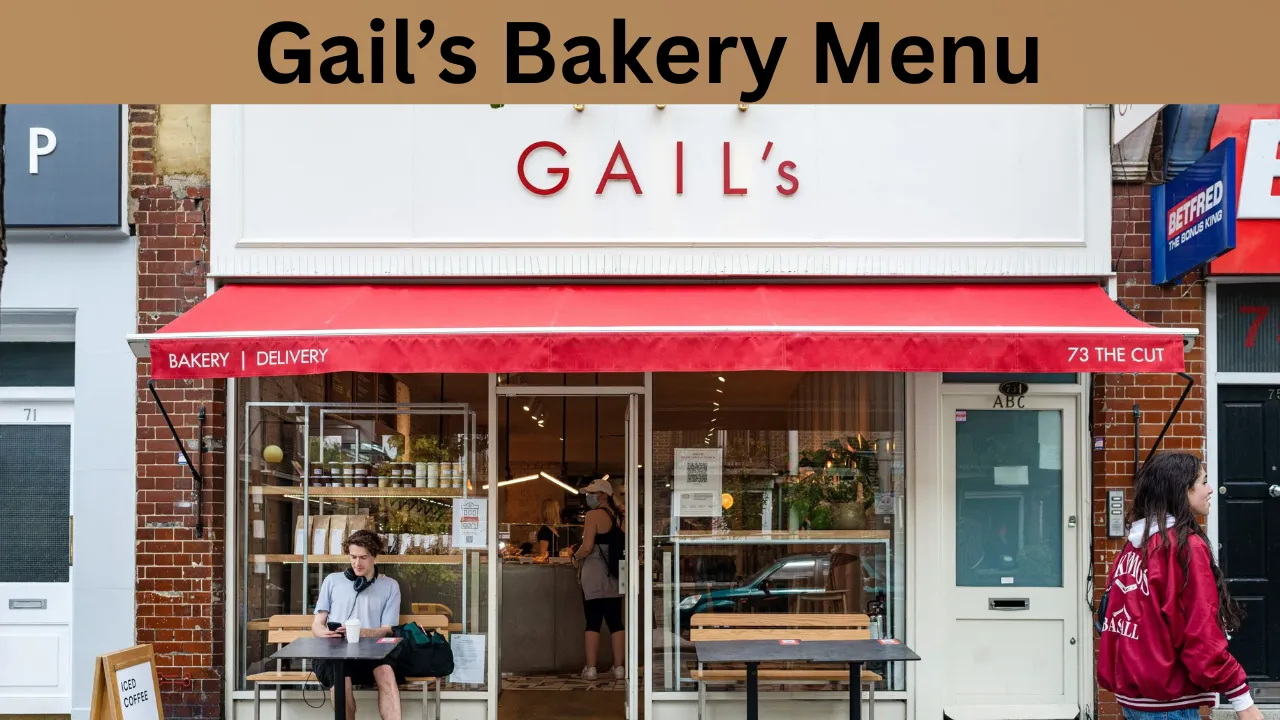 Gail’s Bakery Menu