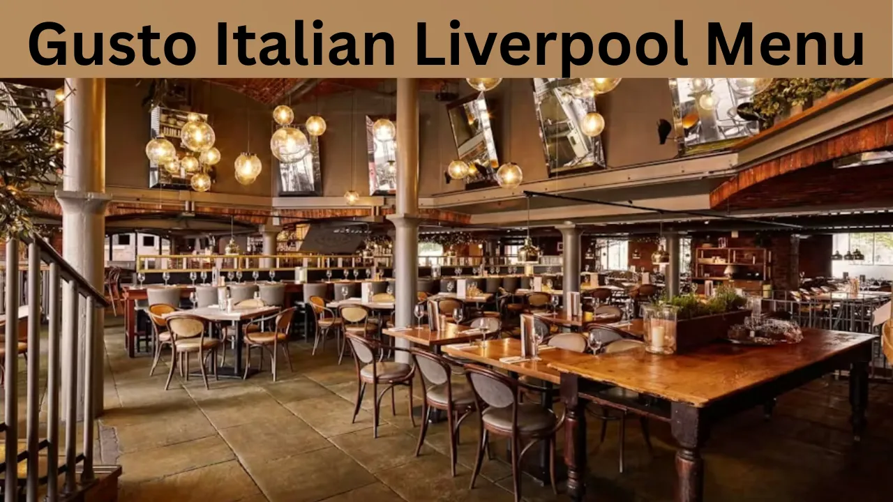 Gusto Italian Liverpool Menu
