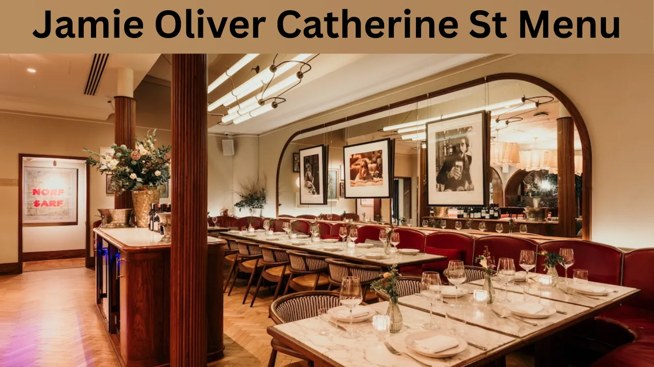 Jamie Oliver Catherine St Menu