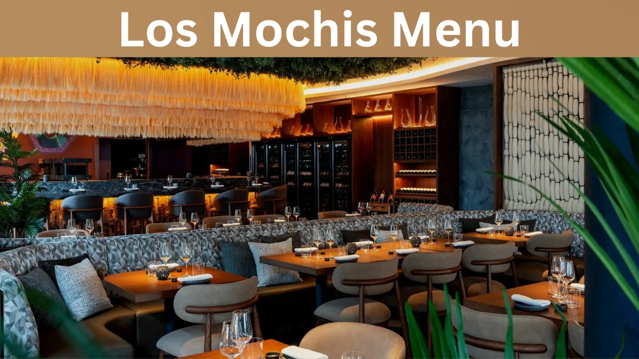 Los Mochis Menu