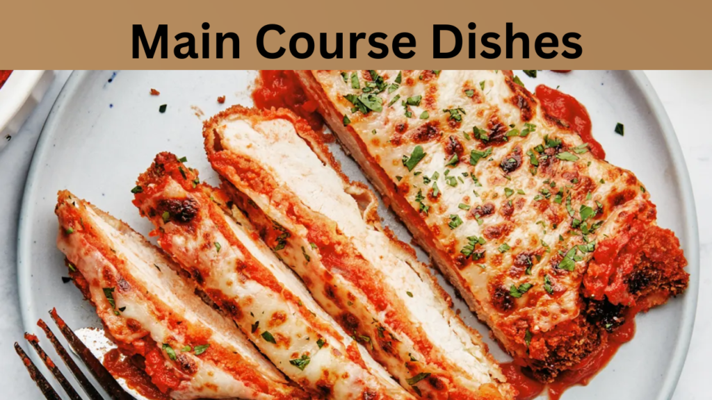 Main Course Dishes