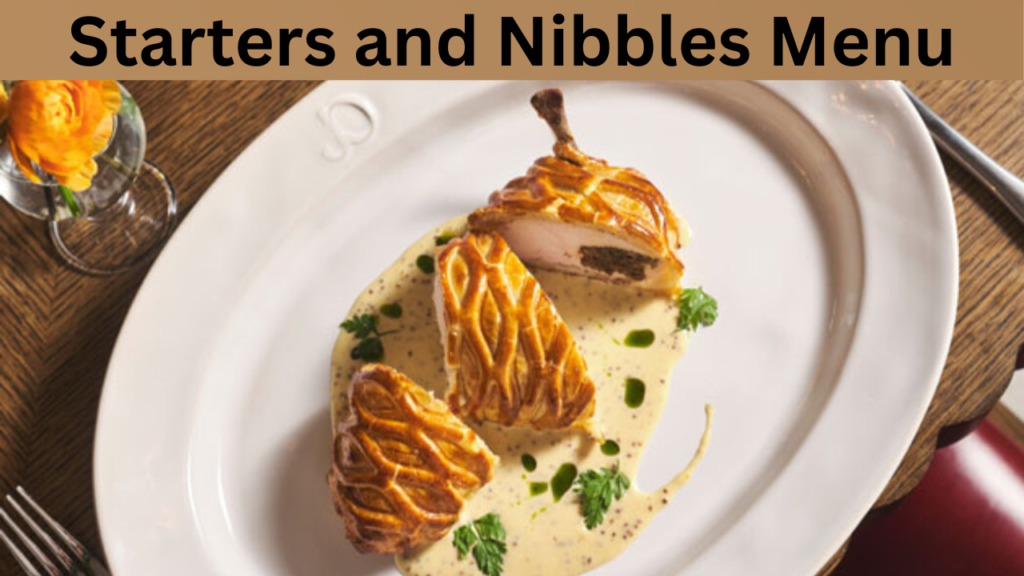 Starters and Nibbles Menu