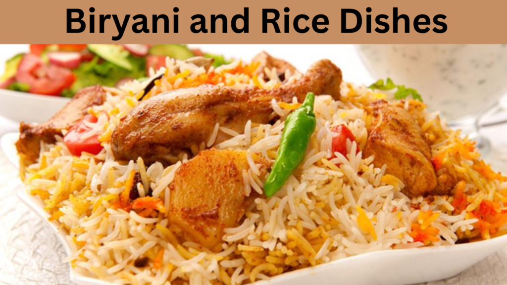 Biryani and Rice Dishes