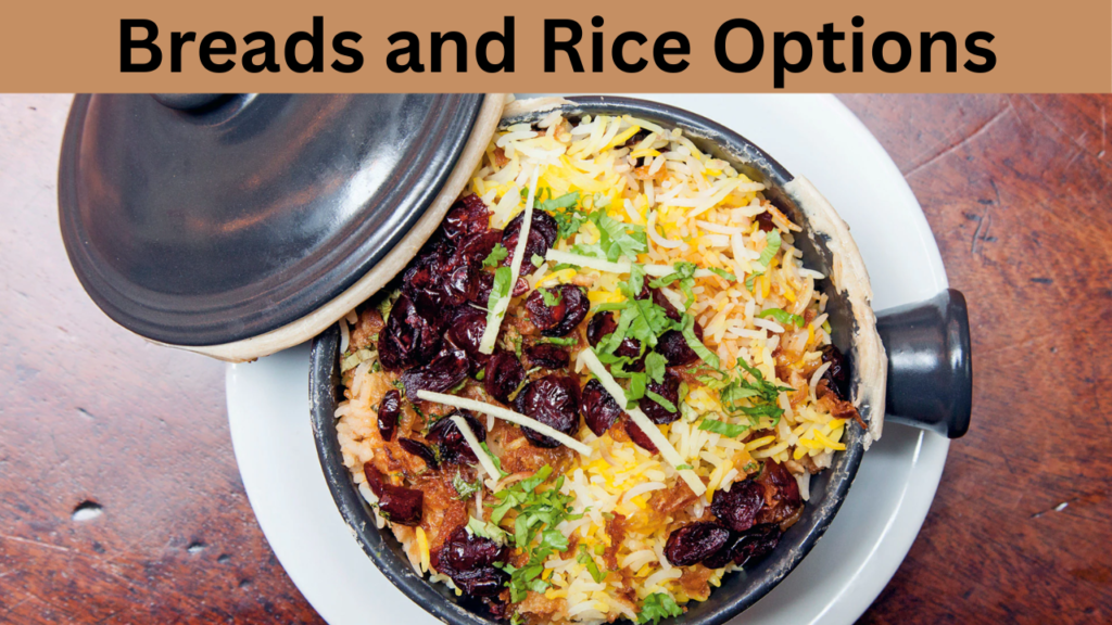 Breads and Rice Options