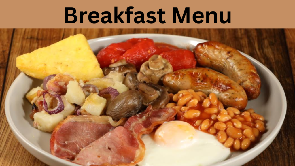 Breakfast Menu