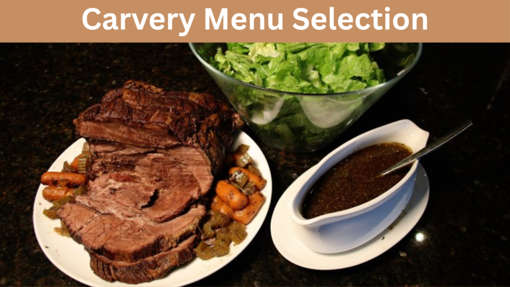 Carvery Menu Selection