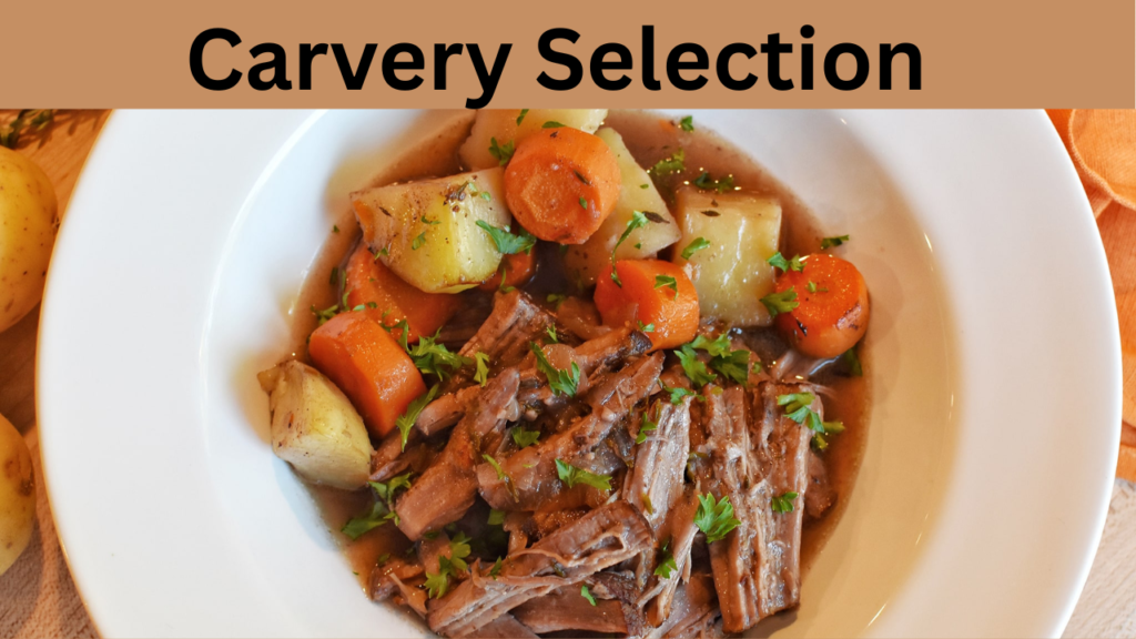 Carvery Selection