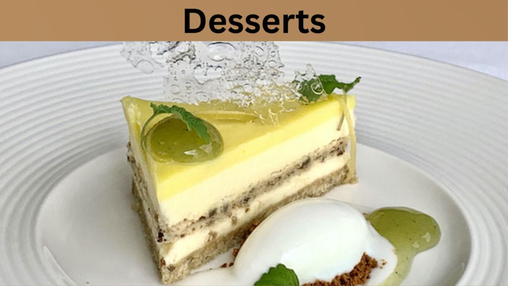 Desserts