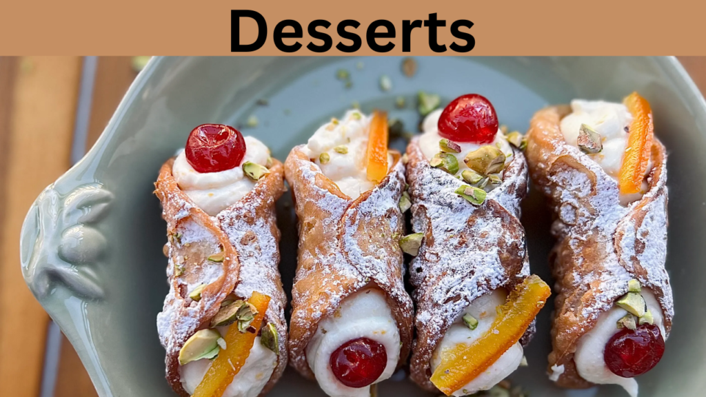 Desserts