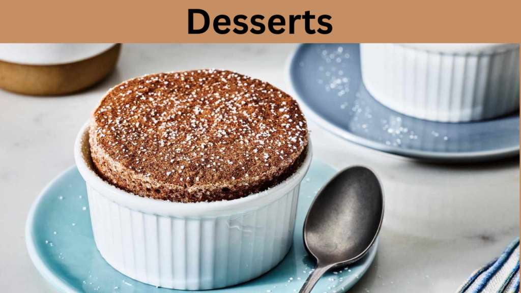 Desserts