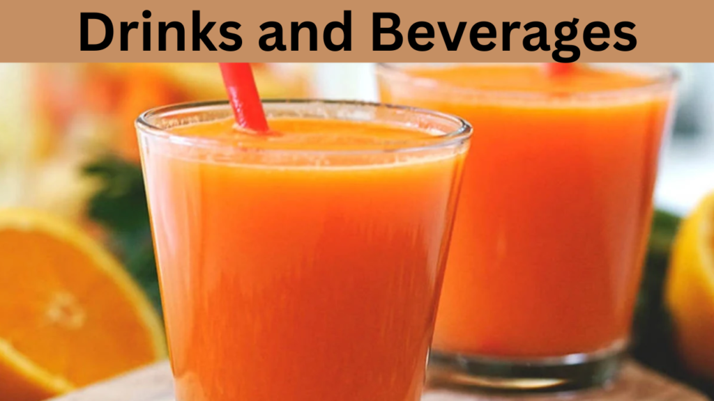 Drinks and Beverages
