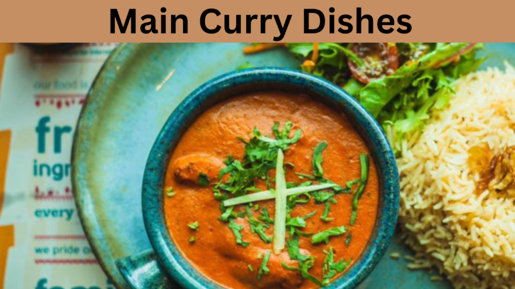 Main Curry Dishes