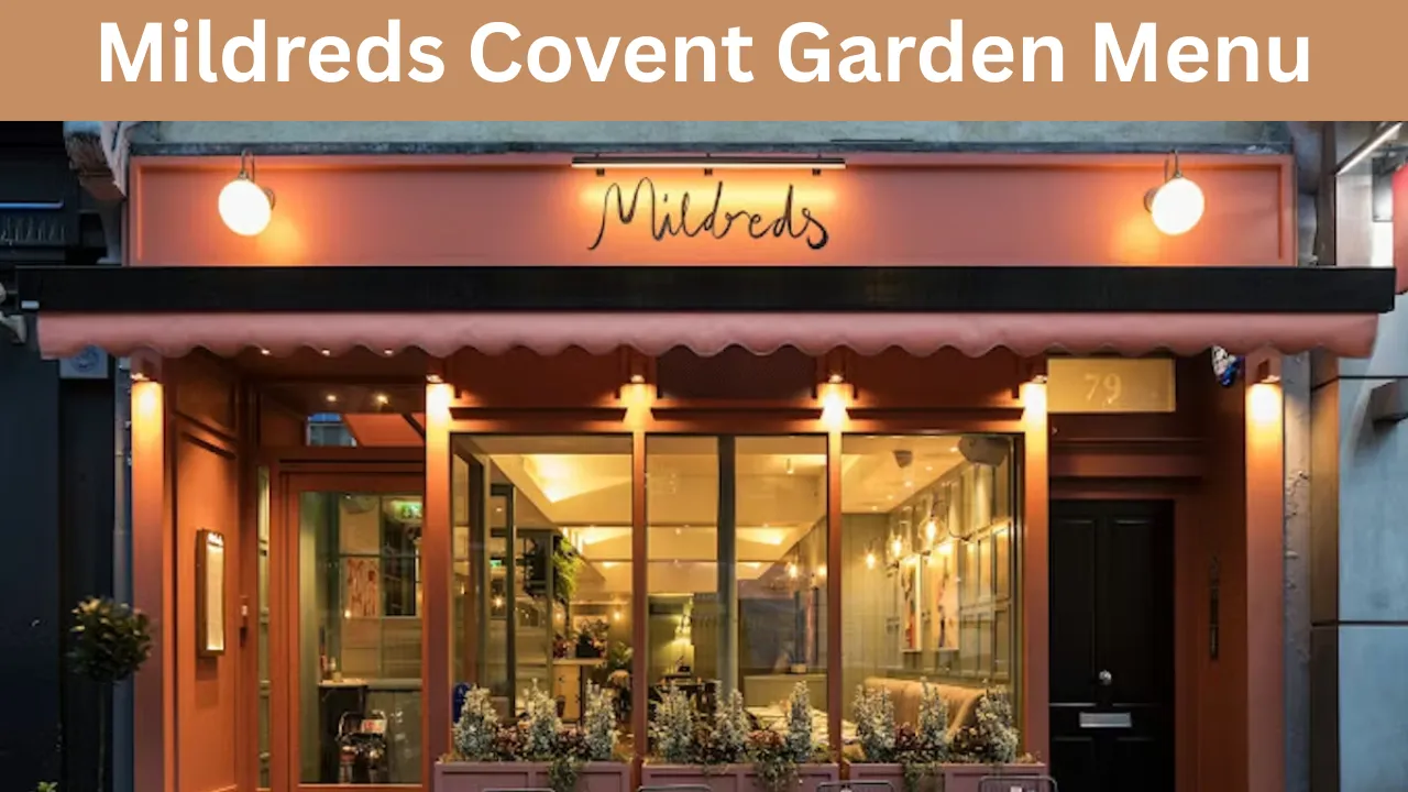 Mildreds Covent Garden Menu