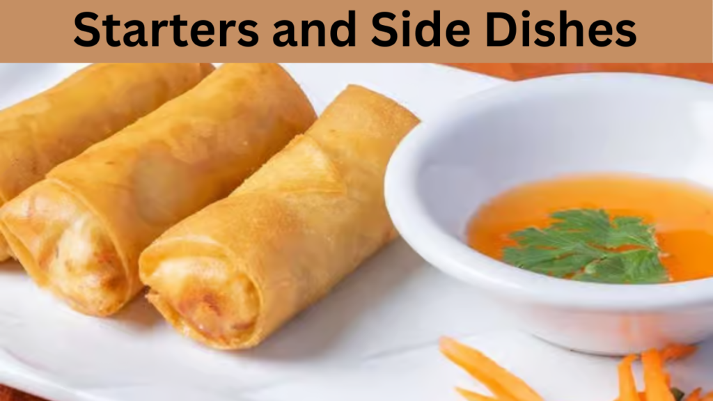 Starters and Side Dishes