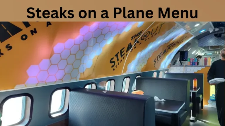Steaks on a Plane Menu