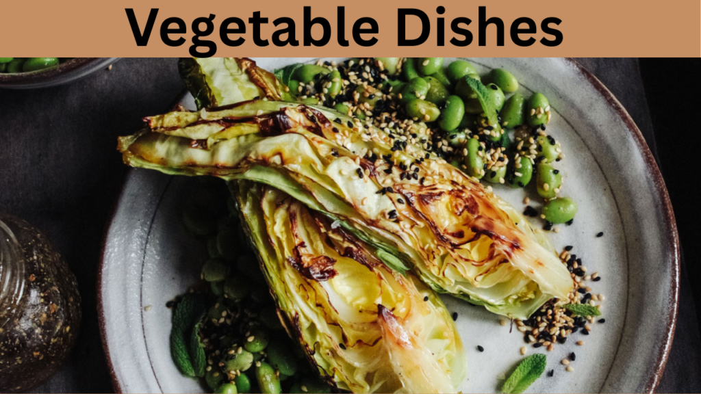 Vegetable Dishes  