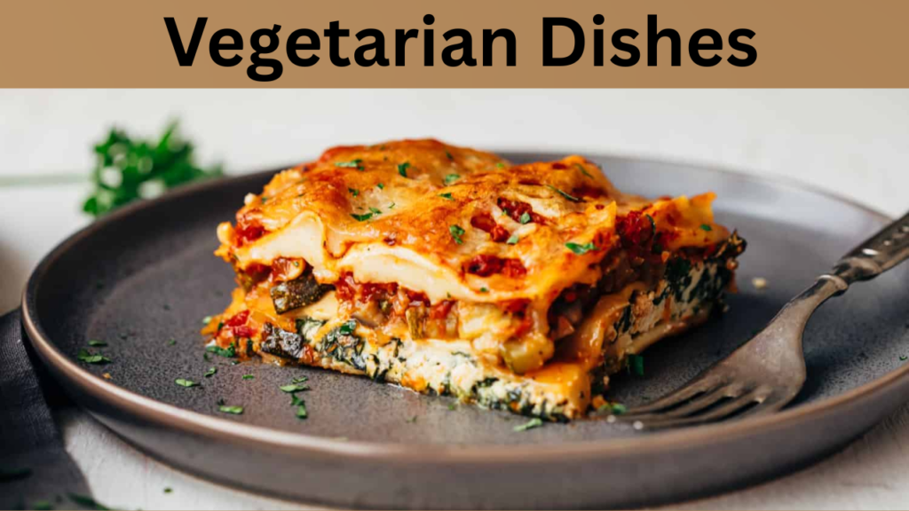 Vegetarian Dishes