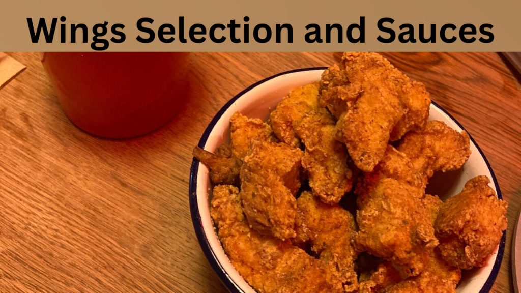 Wings Selection and Sauces