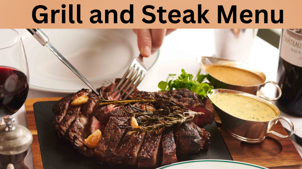 Grill and Steak Menu