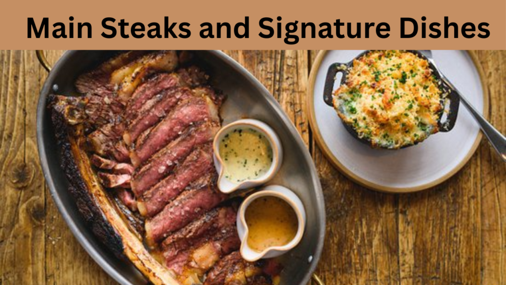 Main Steaks and Signature Dishes