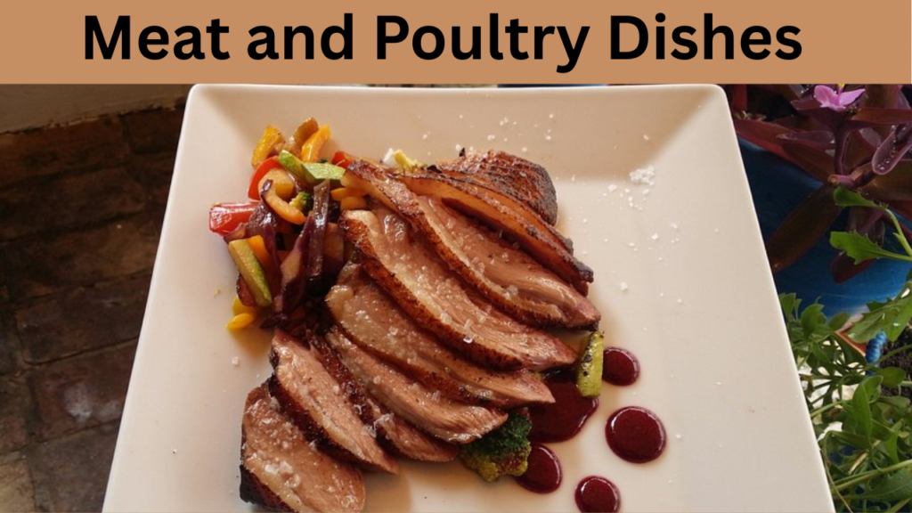 Meat and Poultry Dishes 