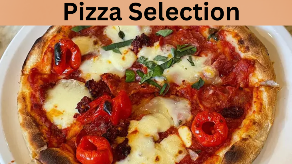 Pizza Selection