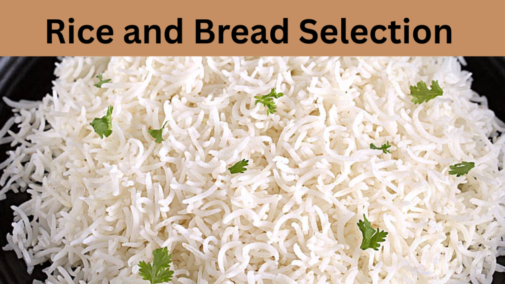Rice and Bread Selection