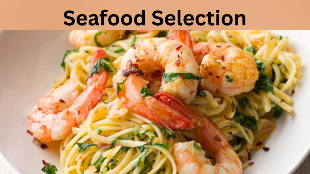 Seafood Selection
